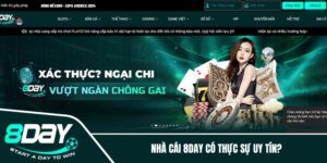 Đánh giá chi tiết về nhà cái 8DAY có thật sự uy tín không