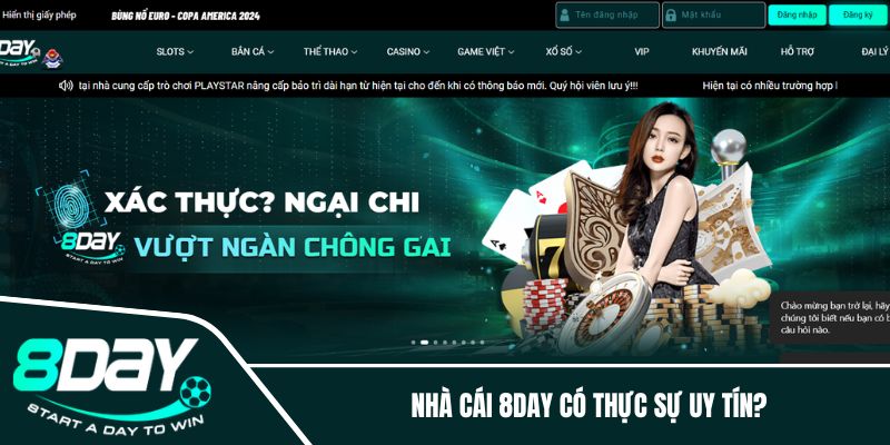 Nhà cái 8DAY có thực sự uy tín hay không?