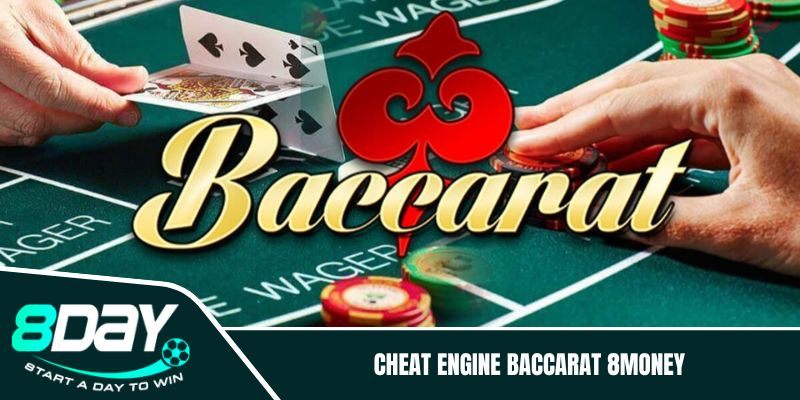 Cheat engine Baccarat 8Money