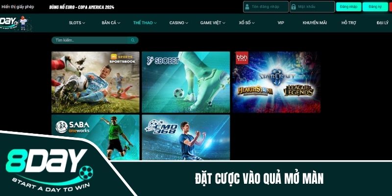 Đặt cược vào quả mở màn 