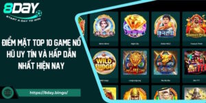 Điểm Mặt Top 10 Game Nổ Hũ Uy Tín Và Hấp Dẫn Nhất Hiện Nay