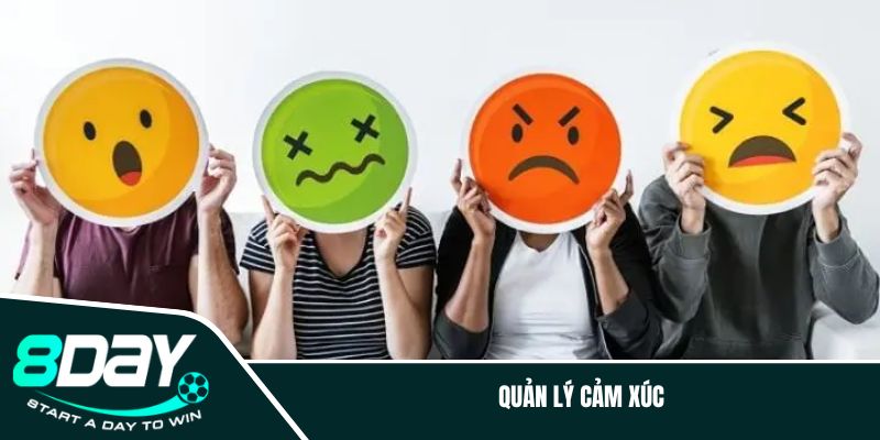 Quản lý cảm xúc